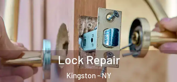 Lock Repair Kingston - NY